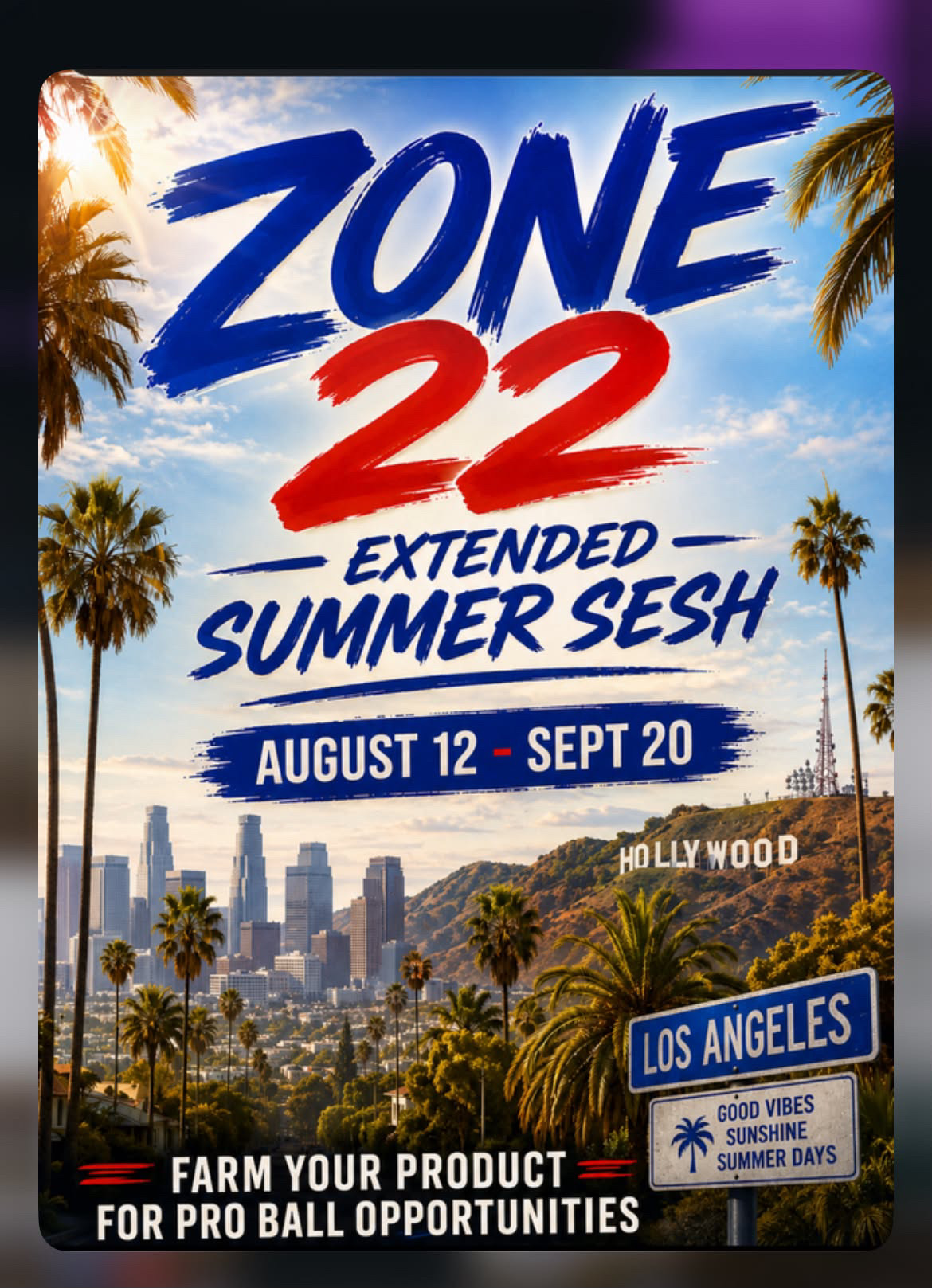 Zone 22 Extended Summer Sesh